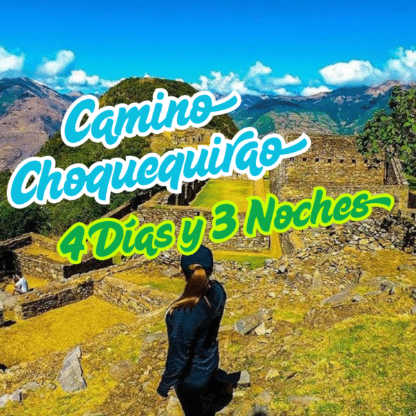 Camino Choquequirao