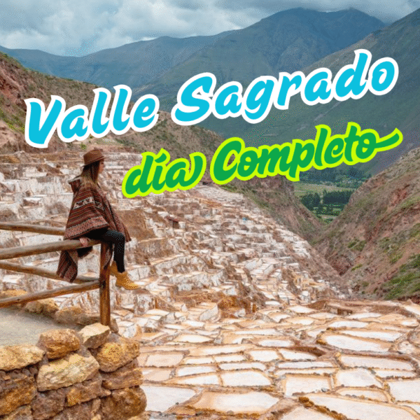 Valle Sagrado día Completo